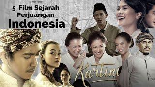 REKOMENDASI FILM SEJARAH PERJUANGAN INDONESIA