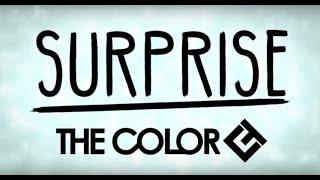 The Color - SURPRISE (OFFICIAL LYRIC VIDEO)