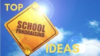 Top 5 School Fundraising Ideas