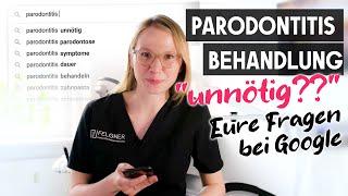 Parodontosebehandlung Unnötig? 7 Google Fragen #parodontitis #parodontose #zahnarzt