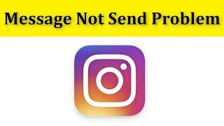 How To Fix Instagram Message SMS Not Send Problem || Android Mobile