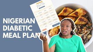 Nigerian Diabetic Meal Plan