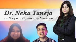 Dr. Neha Taneja on her Journey - Her FMGE - Strategy - Life