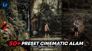 FREE 50+ PRESET LIGHTROOM TERBARU 2022 | CINEMATIC ALAM | PRESET LIGHTROOM