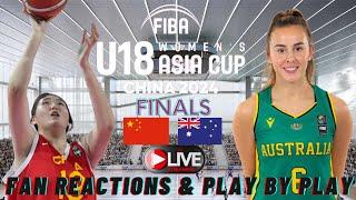 China vs Australia Opals I FIBA Women's 18U Asia Cup Final Live I Fan Reactions I Play By Play