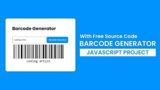 Barcode Generator | Javascript Project With Source Code