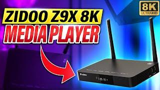 Zidoo Z9X 8K 2024 NEW Model - 8K Android Media Player Review