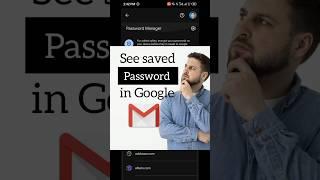 See Saved Password in Google Account #shorts