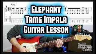 How to play Tame Impala Elephant Guitar Lesson