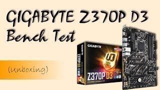 GIGABYTE Z370P D3 Motherboard Breadbaord Test/Bench Test
