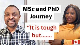 Navigating MSc and PhD Journey: Dealing with the Challenges & Expectations in Grad school