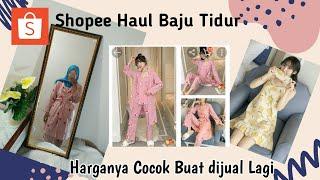 SHOPEE HAUL || Baju Tidur Import Ala Korea.