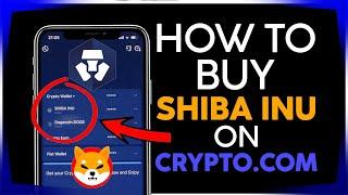 How to buy Shiba Shib INU Token on Crypto.com App In Under 5 mins - NO FEES!