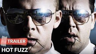 Hot Fuzz (2007) Trailer HD | Simon Pegg | Nick Frost