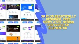 How to get 30 Free  templates Kits Elementor page