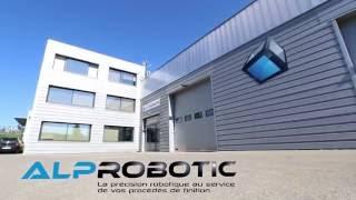 Alprobotic Essais plateforme