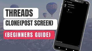 Flutter Threads Clone Post Screen Part  #7[Beginners' Guide]