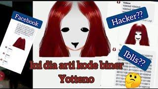 MISTERI AKUN FACEBOOK YOTTENO (ARTI KODE BINER YOTTENO) #KODEBINER #YOTTENO