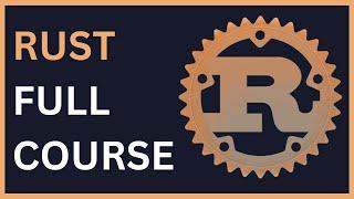 Rust Programming Full Course  | Learn ️ in 2024 | #rustprogramming #rust