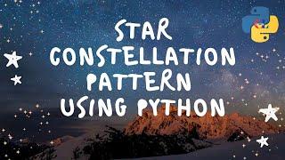 Star constellation pattern using python