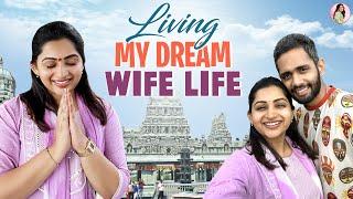 Making My Dream Wife Life a Reality | Nakshathra Nagesh