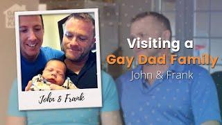 Visiting a Gay Dad Family: John & Frank