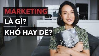 Marketing là gì, có khó không?