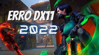 DX11 VALORANT em 2022! (Solução)