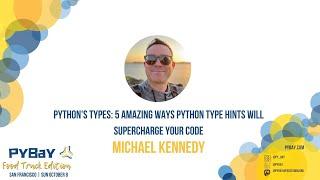 Python's Types: 5 Amazing Ways Python Type Hints Will Supercharge Your Code