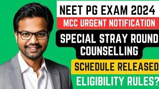 NEET PG 2024 Special Stray Round Counselling Schedule Released #neetpgtamil #mcc #neet