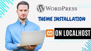 02- WordPress Theme Installation on Localhost: Step-by-Step Tutorial for Beginners"