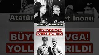 İsmet İnönü ve Atatürk'ün Yollarını Ayırdığı Büyük Kavga! #ntvarşiv #shorts #youtubeshorts #atatürk