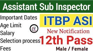 ITBP ASI recruitment 2022 | assistant sub inspector bharti 2022 | asi salary | eligibility |