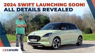 2024 Maruti Swift Bookings Open | Everything Has Changed! | Launching This Month