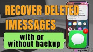 How to Recover Deleted iMessages on iPhone [100% Worked] – iMessages Recovery with or without Backup