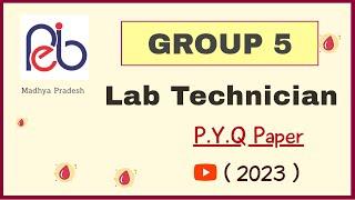 MP Group 5 Lab Technician Solved Paper 2023 | By Madhukar Sir