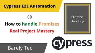08- How to handle PROMISES in cypress