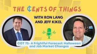 A Frightful Forecast: Halloween and Job Market Changes | Cents of Things Ep 75