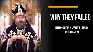 Metropolitan Hilarion: WHY THE MIRACLE DID NOT HAPPEN