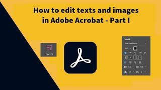 How to edit text and images in Adobe Acrobat Pro DC