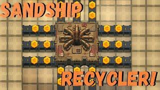 Sandship Crafting Factory - How to get the most CASH from the Recycler! [HD]