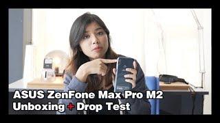 ASUS ZenFone Max Pro M2 Unboxing and Drop test