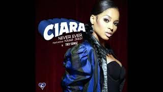 CIara Feat. Trey Songz & Young Jeezy - Never Ever (Remix)