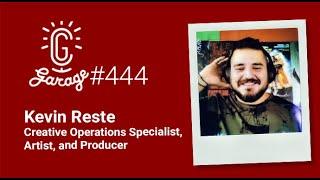 CG Garage Podcast | Kevin Reste — Creative Operations Specialist, Artist, & Producer