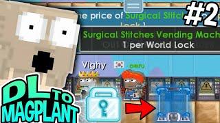 Building Surgical Tools Vending Shop│#2│DL To Magplant│Growtopia