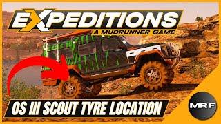 How To Get OS III (THE BEST) Scout Offroad Tyres ASAP | Expeditions: A MudRunner Game | Tutorial