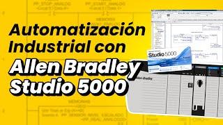 Introducción a Allen Bradley Studio 5000 | Aprende a programar desde 0