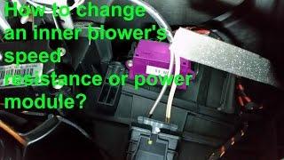 How to change a inner blower's power module