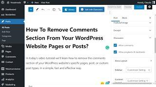 How To Remove Comments Section From Your WordPress Website Pages or Posts