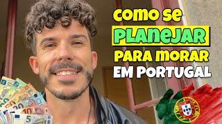 O que precisa para sair do Brasil e ir morar em Portugal - Dicas importantes